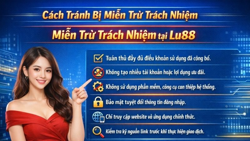 Cách Tránh Rơi Vào Trường Hợp Bị Miễn Trừ Trách Nhiệm